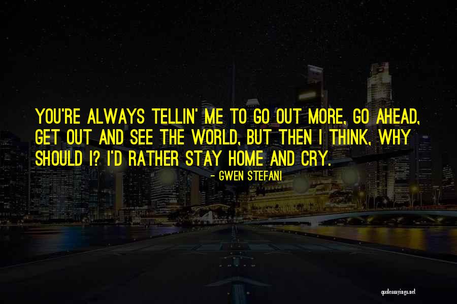 Holzfforma Quotes By Gwen Stefani Holzfforma Quotes By Gwen Stefani