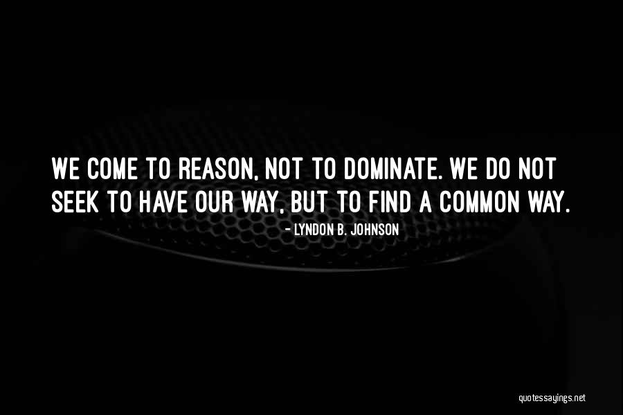 Holzhauer Dodge Quotes By Lyndon B. Johnson Holzhauer Dodge Quotes By Lyndon B. Johnson