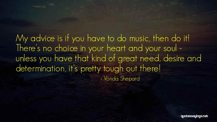 Holzhausen Ueber Quotes By Vonda Shepard