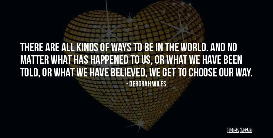 Holzhauser Beerschot Quotes By Deborah Wiles Holzhauser Beerschot Quotes By Deborah Wiles