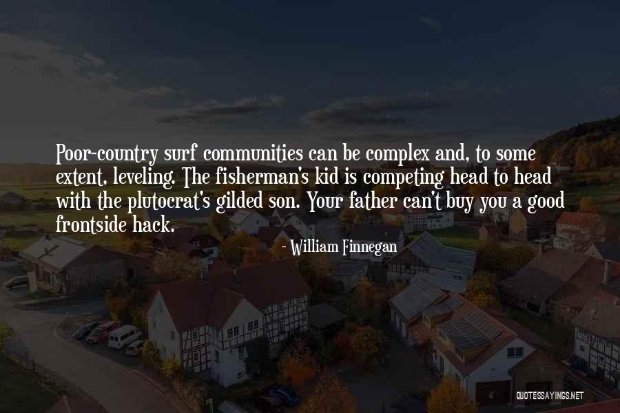 Holzhauser Football Quotes By William Finnegan Holzhauser Football Quotes By William Finnegan