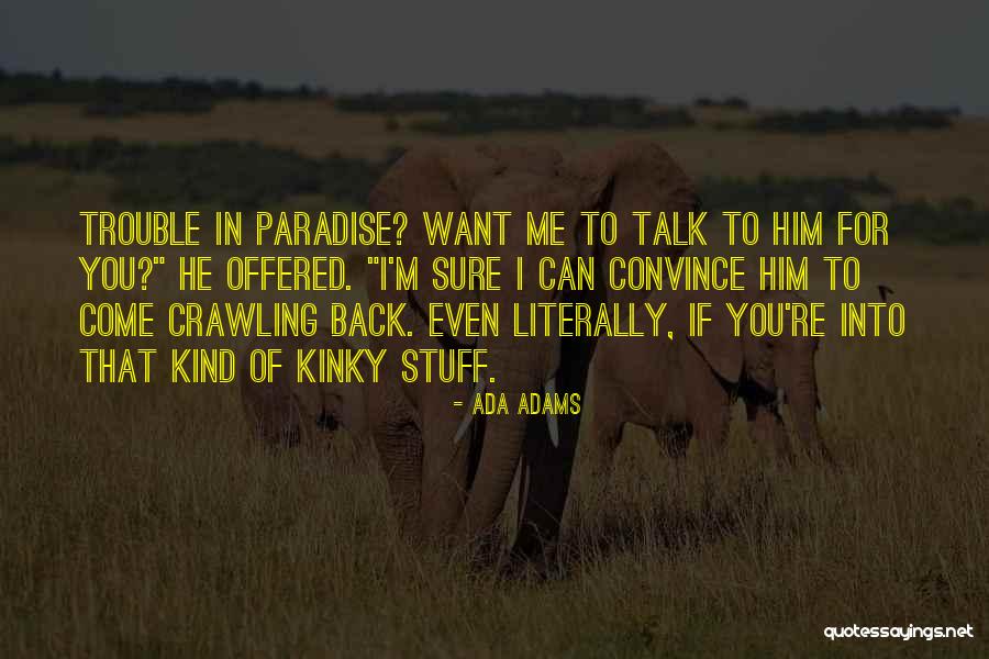 Holzmann And Associates Quotes By Ada Adams Holzmann And Associates Quotes By Ada Adams