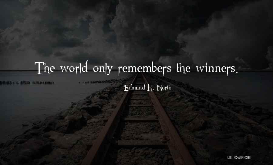 Holzmann And Associates Quotes By Edmund H. North