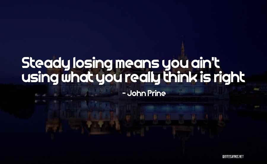 Holzschuh Verlag Quotes By John Prine Holzschuh Verlag Quotes By John Prine