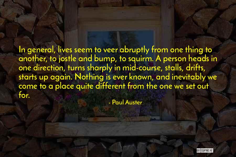 Holzschuhform Quotes By Paul Auster Holzschuhform Quotes By Paul Auster