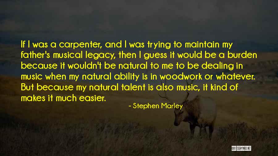 Holzschuhform Quotes By Stephen Marley Holzschuhform Quotes By Stephen Marley