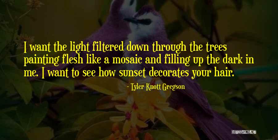 Holzum Concrete Quotes By Tyler Knott Gregson Holzum Concrete Quotes By Tyler Knott Gregson
