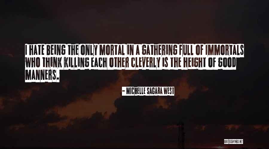 Holzum Properties Quotes By Michelle Sagara West Holzum Properties Quotes By Michelle Sagara West