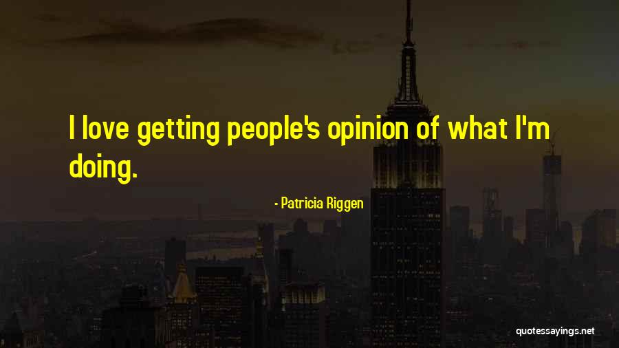 Holzum Properties Quotes By Patricia Riggen Holzum Properties Quotes By Patricia Riggen