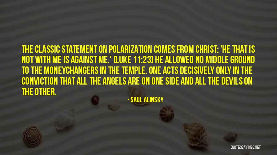 Homage To Martyrs Quotes By Saul Alinsky Homage To Martyrs Quotes By Saul Alinsky