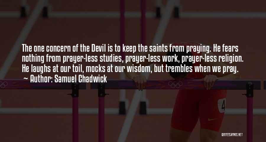 Hombeek Hockey Quotes By Samuel Chadwick