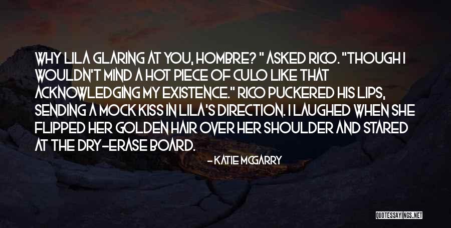 Hombre Quotes By Katie McGarry Hombre Quotes By Katie McGarry