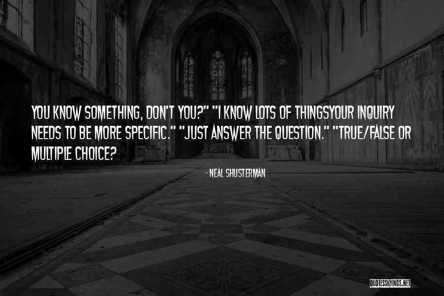Hombre Quotes By Neal Shusterman Hombre Quotes By Neal Shusterman