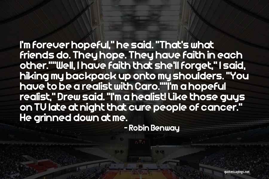 Hombre Quotes By Robin Benway Hombre Quotes By Robin Benway