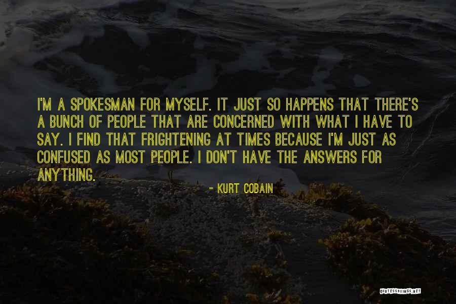 Hombrecito Blanco Quotes By Kurt Cobain Hombrecito Blanco Quotes By Kurt Cobain