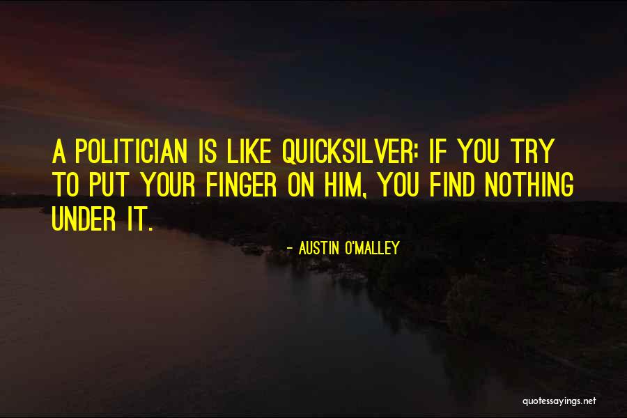 Hombres Estupidos Quotes By Austin O'Malley Hombres Estupidos Quotes By Austin O'Malley