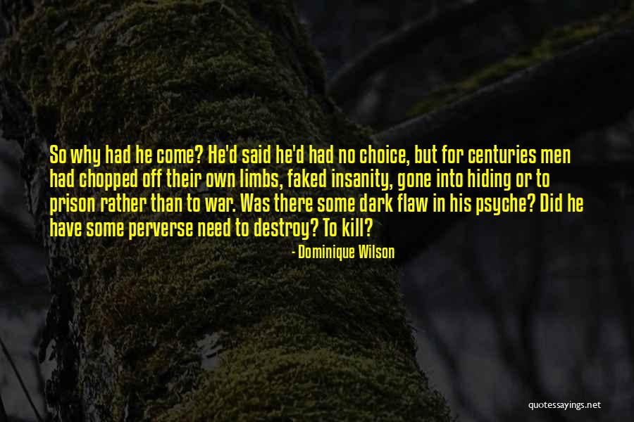 Hombres Malos Quotes By Dominique Wilson Hombres Malos Quotes By Dominique Wilson