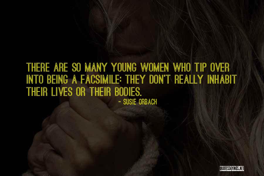 Hombres Malos Quotes By Susie Orbach Hombres Malos Quotes By Susie Orbach