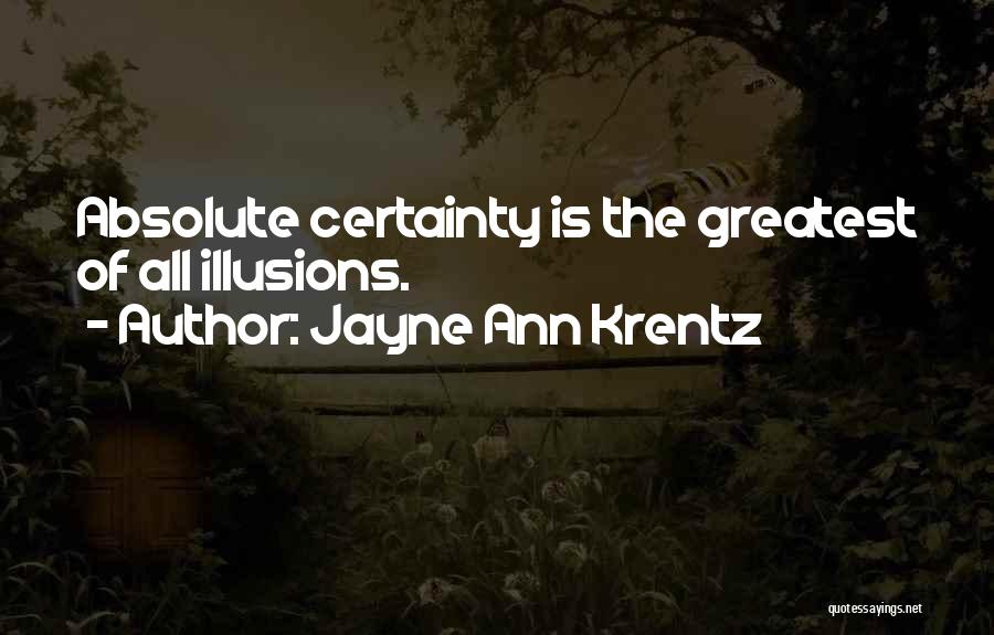 Hombres Necios Quotes By Jayne Ann Krentz