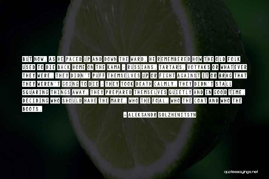 Home Against Quotes By Aleksandr Solzhenitsyn Home Against Quotes By Aleksandr Solzhenitsyn