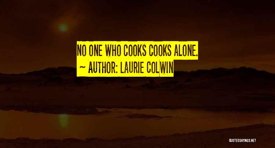 Home Alone Best Quotes By Laurie Colwin