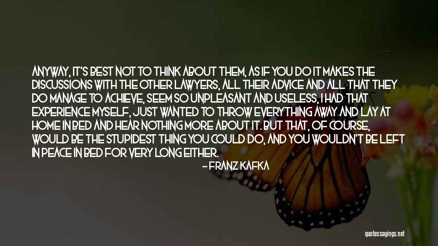 Home And Away Best Quotes By Franz Kafka Home And Away Best Quotes By Franz Kafka