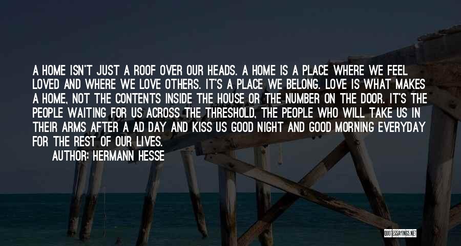 Home And Contents Quotes By Hermann Hesse