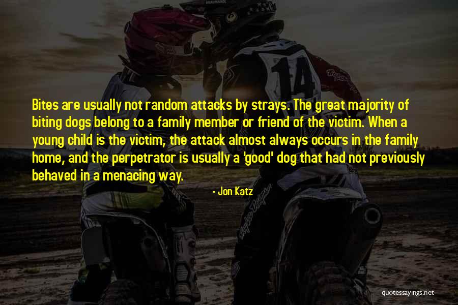 Home And Dogs Quotes By Jon Katz Home And Dogs Quotes By Jon Katz