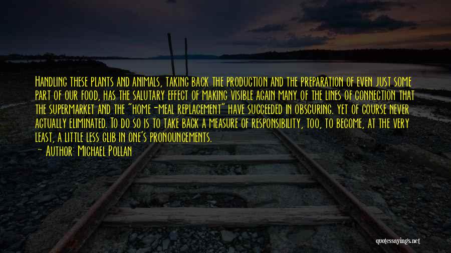 Home And Food Quotes By Michael Pollan Home And Food Quotes By Michael Pollan