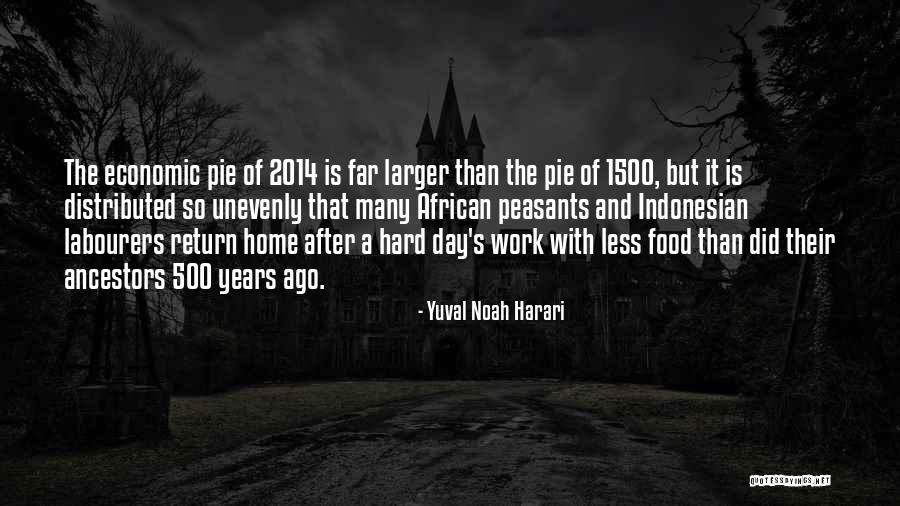 Home And Food Quotes By Yuval Noah Harari