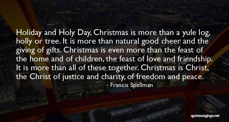 Home And Holiday Quotes By Francis Spellman Home And Holiday Quotes By Francis Spellman