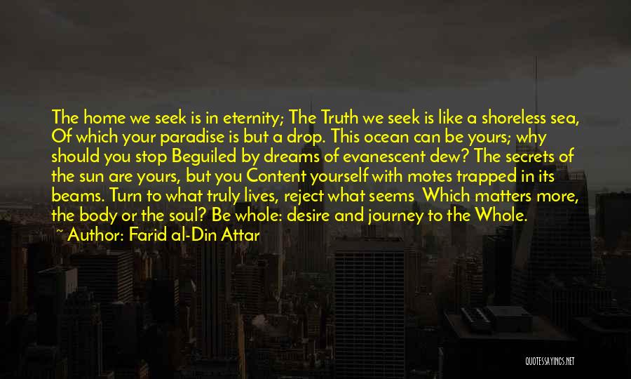 Home And Journey Quotes By Farid Al-Din Attar