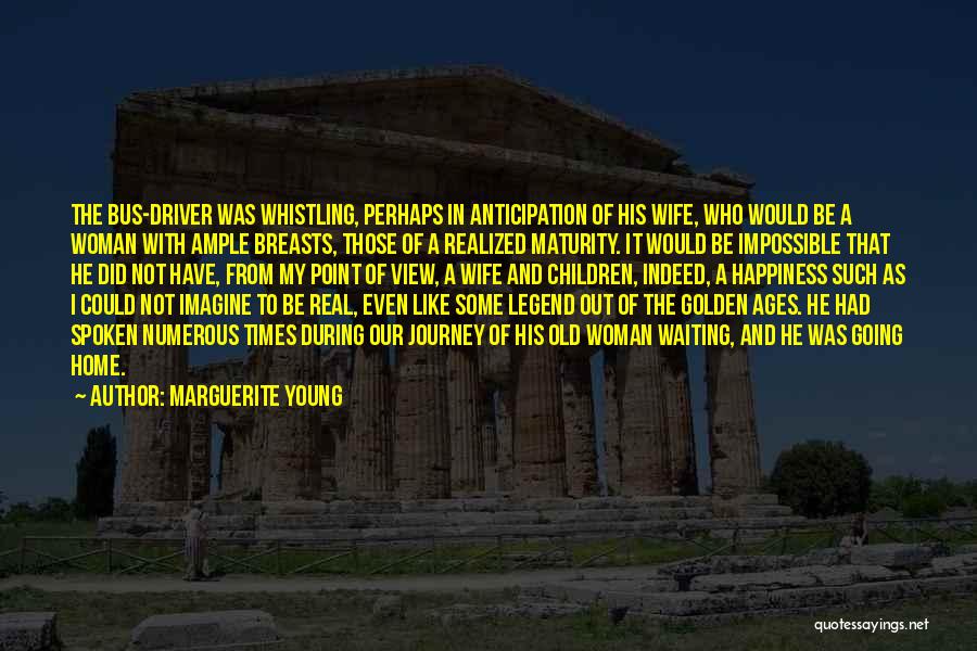 Home And Journey Quotes By Marguerite Young