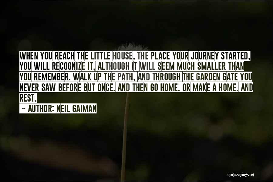 Home And Journey Quotes By Neil Gaiman