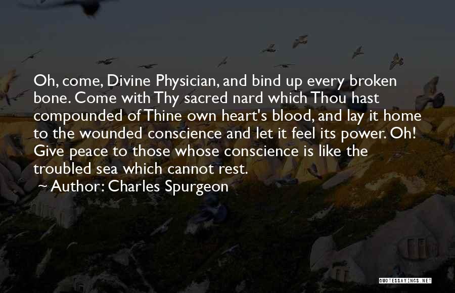 Home And Peace Quotes By Charles Spurgeon