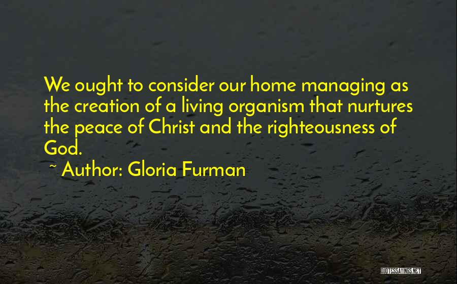 Home And Peace Quotes By Gloria Furman