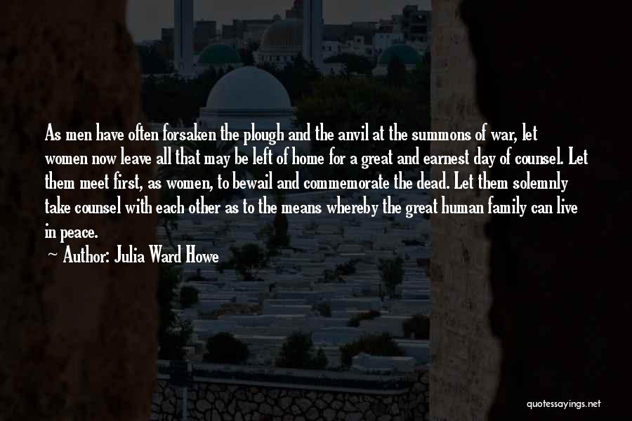 Home And Peace Quotes By Julia Ward Howe