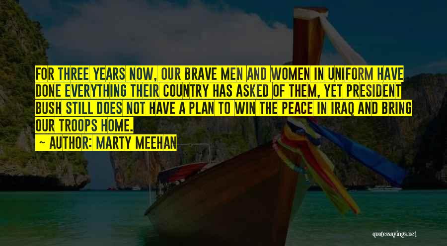 Home And Peace Quotes By Marty Meehan