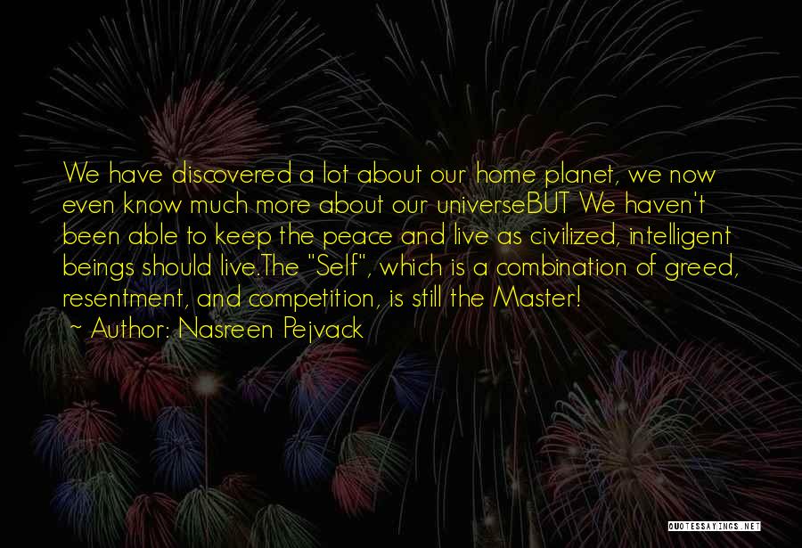 Home And Peace Quotes By Nasreen Pejvack