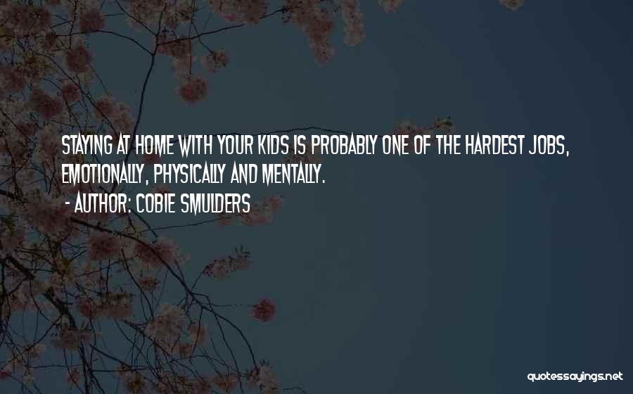 Home And Quotes By Cobie Smulders