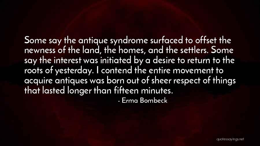 Home And Roots Quotes By Erma Bombeck Home And Roots Quotes By Erma Bombeck