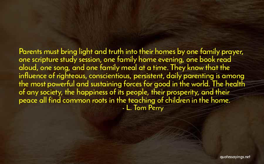 Home And Roots Quotes By L. Tom Perry Home And Roots Quotes By L. Tom Perry