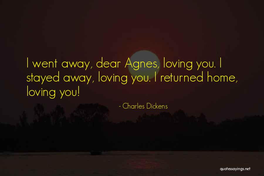 Home Away Home Quotes By Charles Dickens Home Away Home Quotes By Charles Dickens