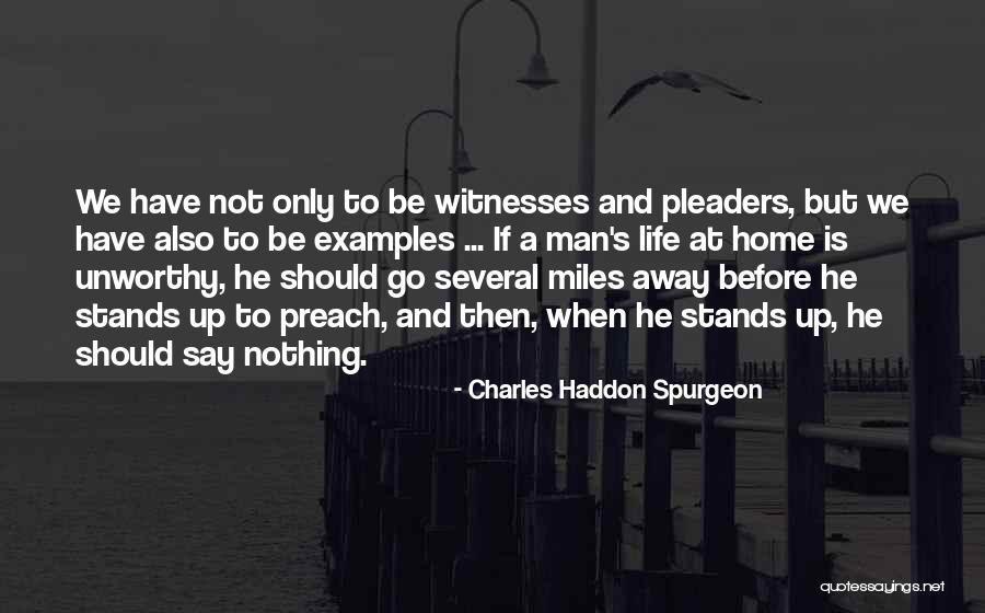 Home Away Home Quotes By Charles Haddon Spurgeon Home Away Home Quotes By Charles Haddon Spurgeon