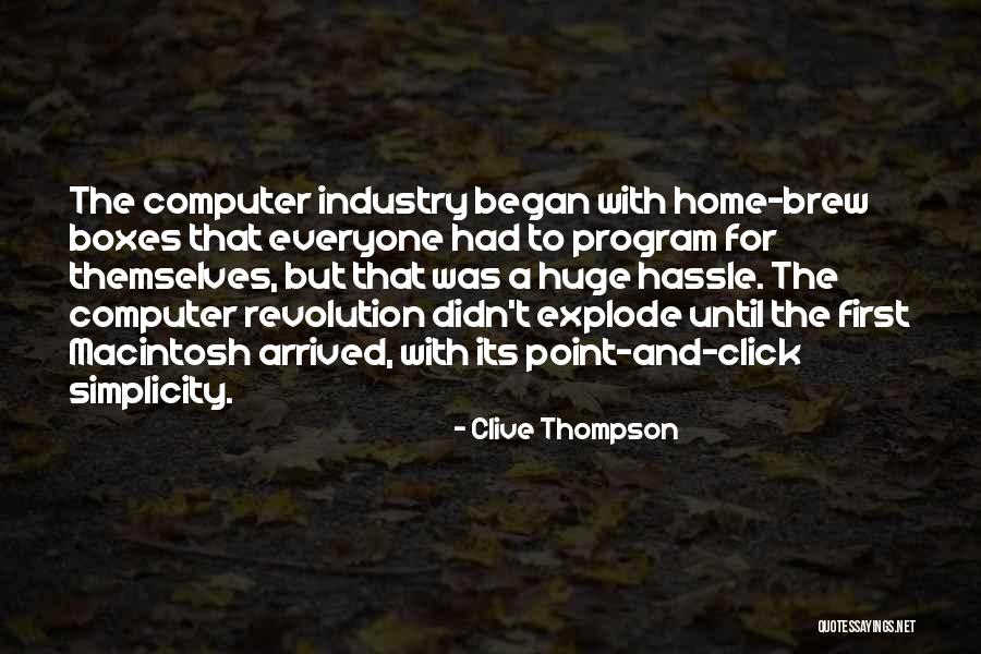 Home Brew Quotes By Clive Thompson