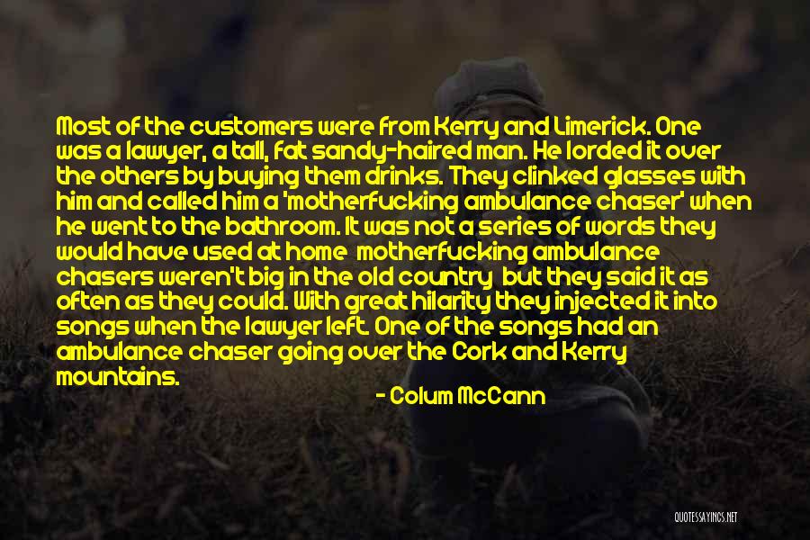 Home Buying Quotes By Colum McCann