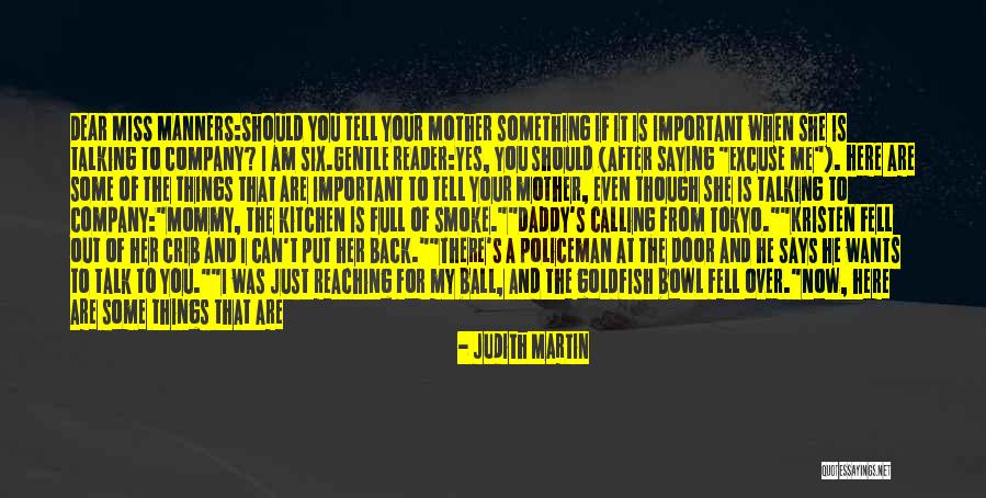 Home Calling Quotes By Judith Martin