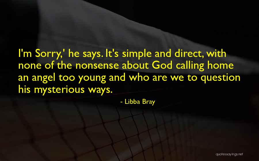 Home Calling Quotes By Libba Bray