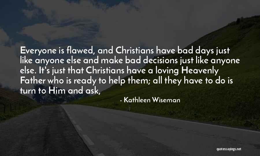Home Comerica Quotes By Kathleen Wiseman Home Comerica Quotes By Kathleen Wiseman