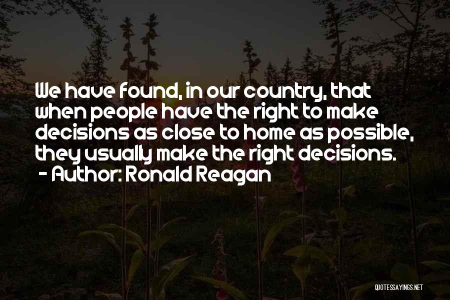 Home Country Quotes By Ronald Reagan